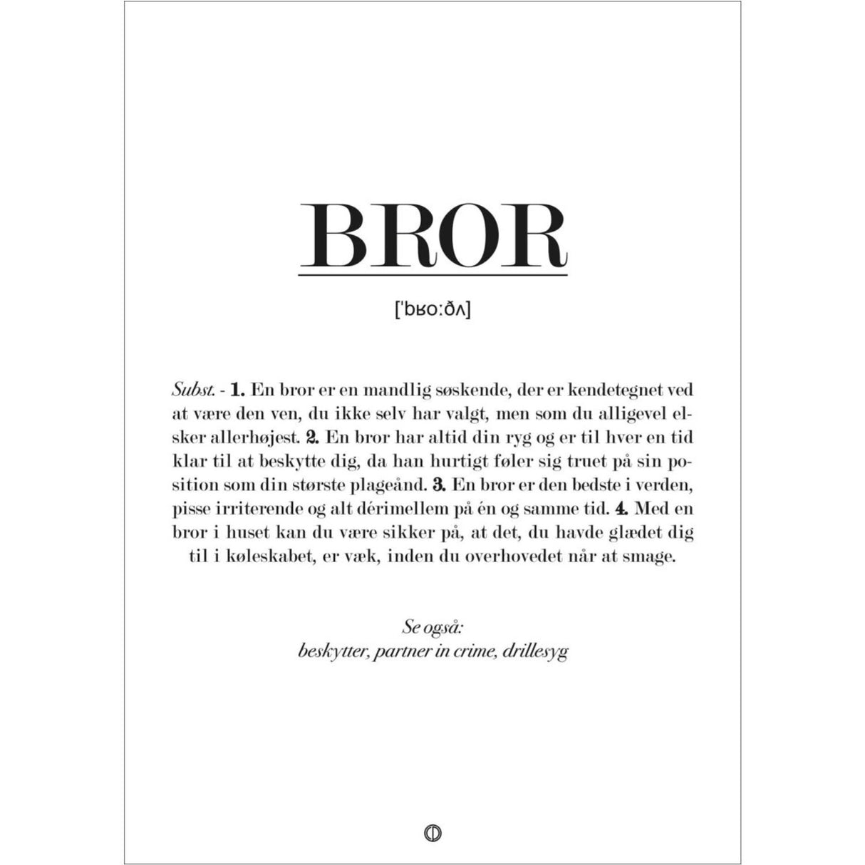 Poster & Frame Citatplakat - Bror Definition