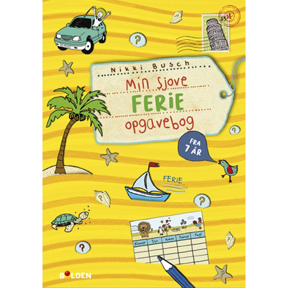 Forlaget Bolden Min Sjove Ferie Opgavebog - Fra 7 År