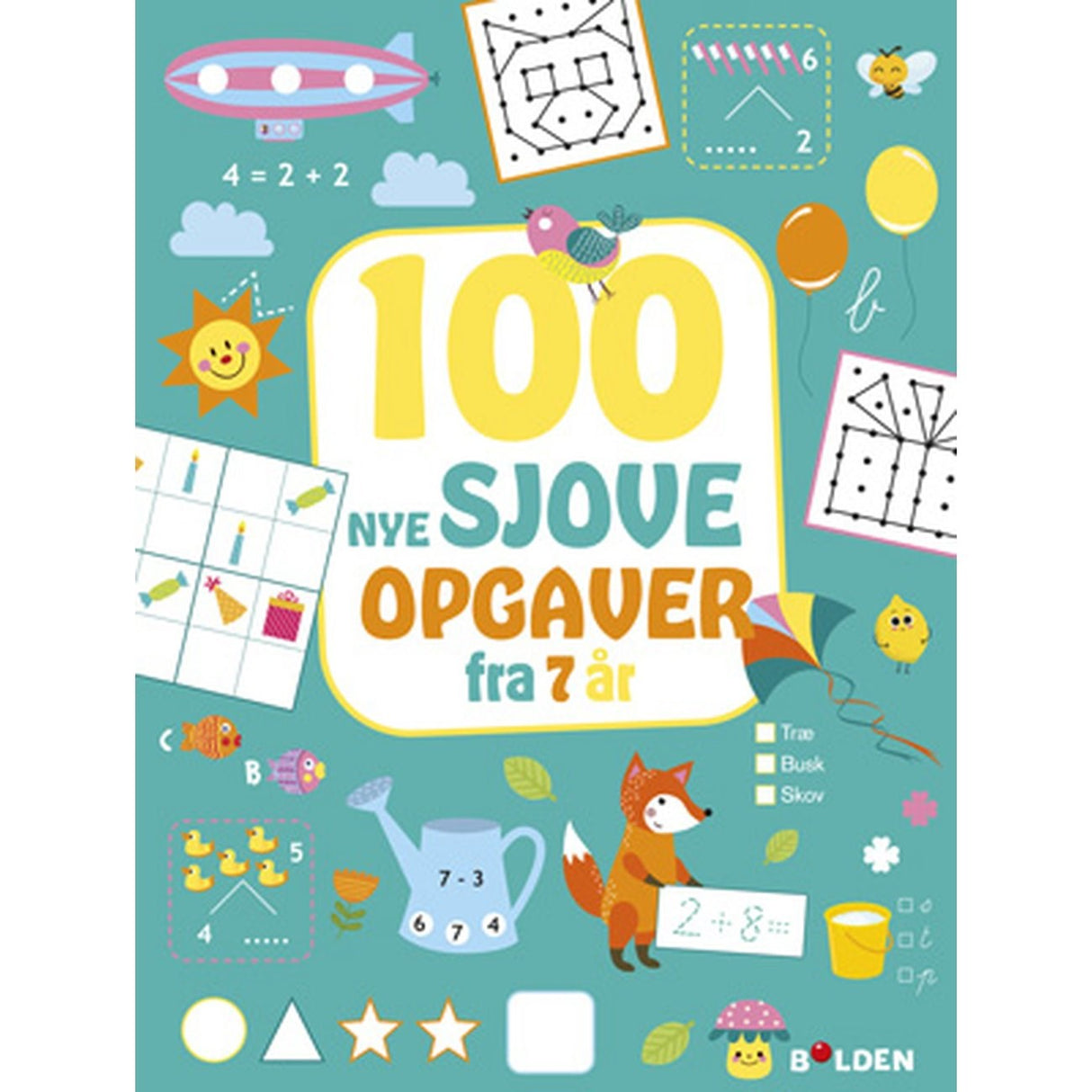 Forlaget Bolden 100 Nye Sjove Opgaver - Fra 7 År