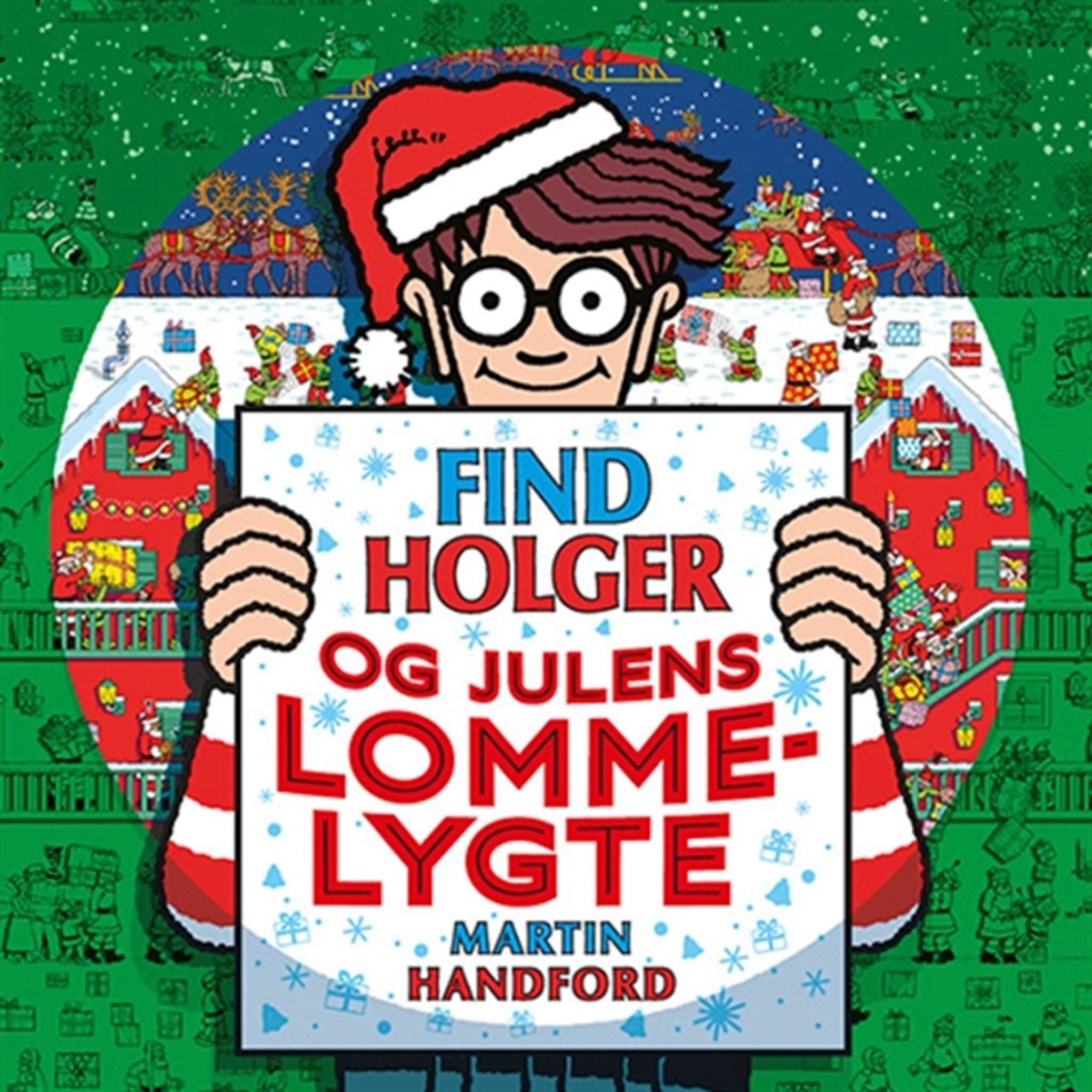 Alvilda Find Holger - & Julens Lommelygte