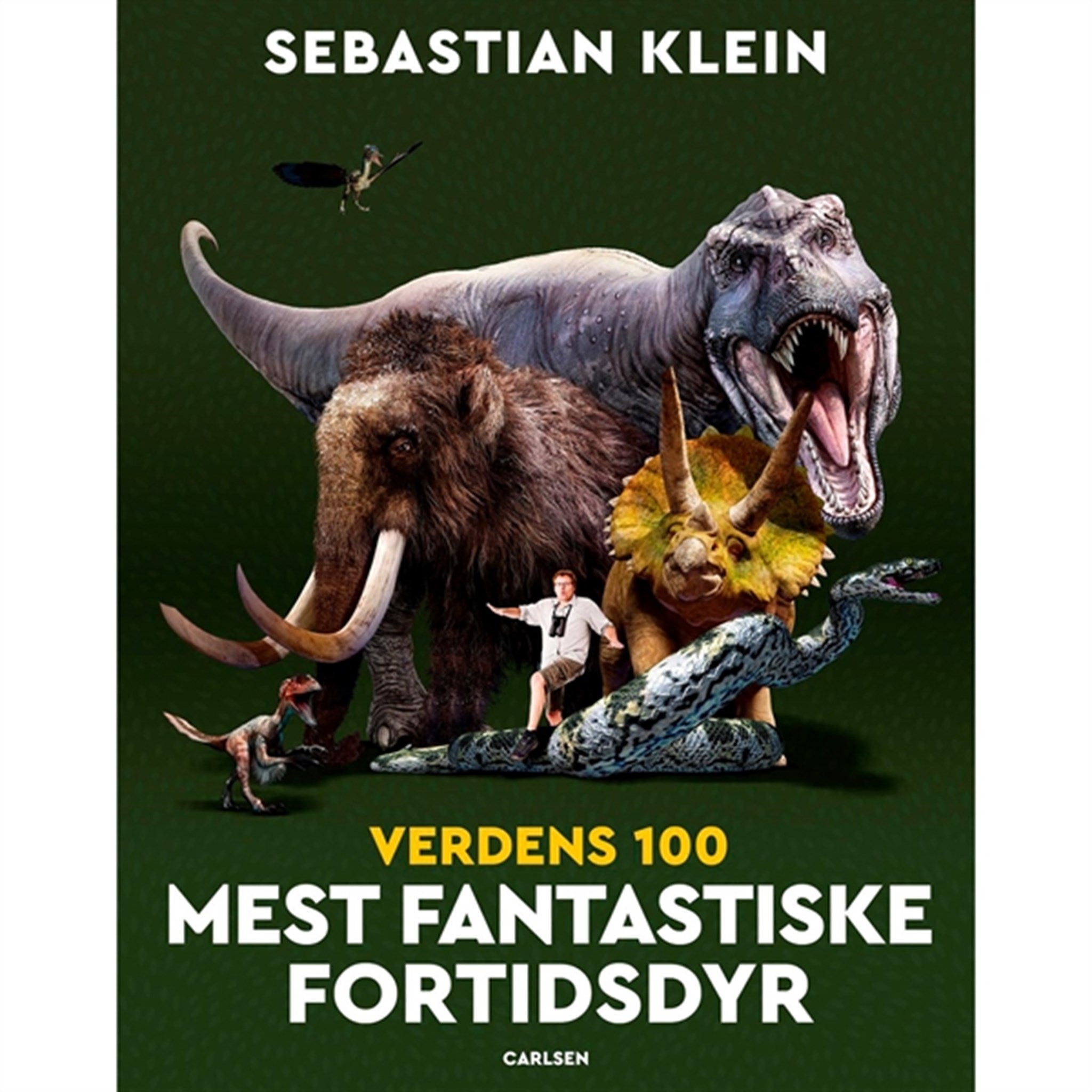 Forlaget Carlsen Sebastian Klein Mest Fantastiske Fortidsdyr